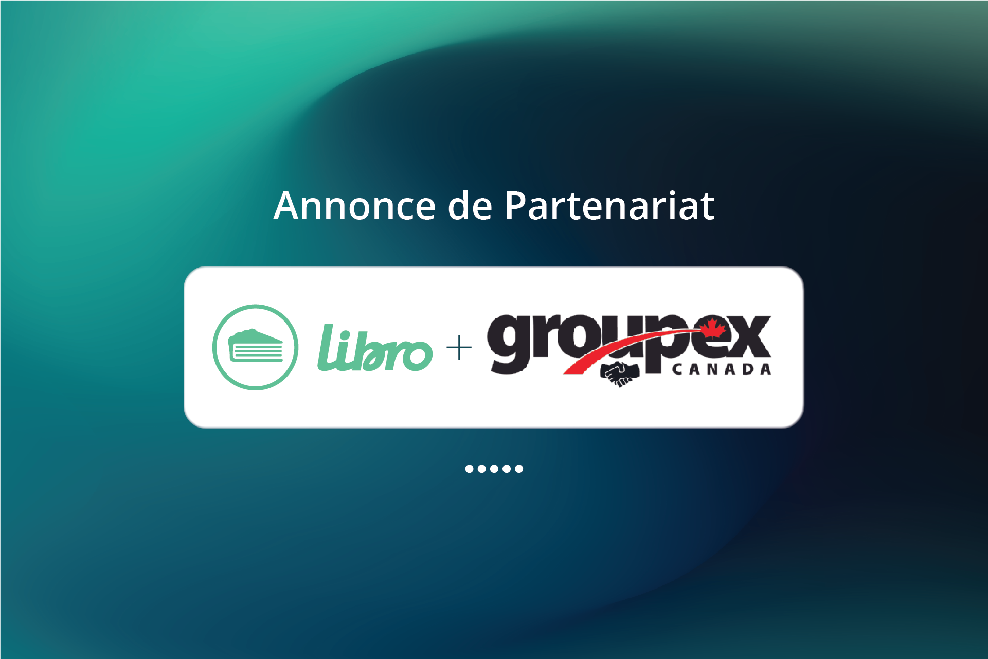 AnnoncedePartenariat_LibroXGroupEx
